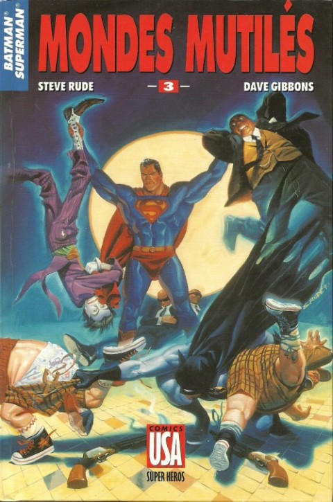 Couverture de l'album Super Héros Tome 48 Batman/Superman 3/3 : Mondes mutilés