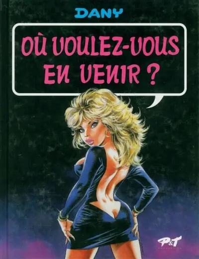Ça vous intéresse ? Tome 4 Où voulez-vous en venir ?