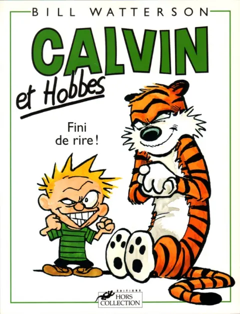 Calvin et Hobbes Tome 5 Fini de rire !