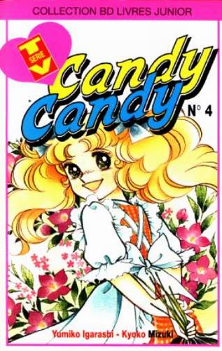 Couverture de l'album Candy Candy Tome 4 La vie au collège