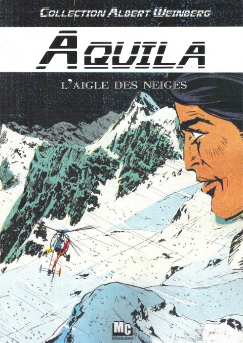 Couverture de l'album Aquila Tome 1 L'Aigle des Neiges