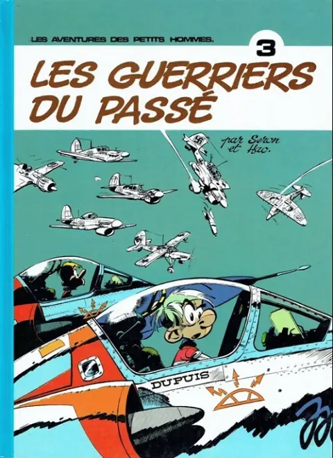 Couverture de l'album Les Petits hommes Tome 3 Les guerriers du passé