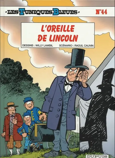 Couverture de l'album Les Tuniques Bleues Tome 44 L'oreille de lincoln