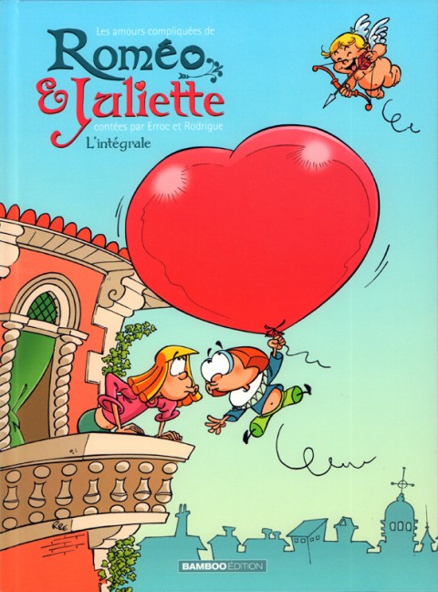 Couverture de l'album Les Amours compliquées de Roméo & Juliette L'intégrale