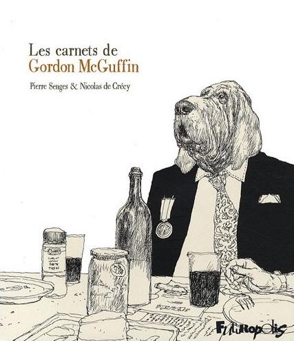 Couverture de l'album Les Carnets de Gordon McGuffin