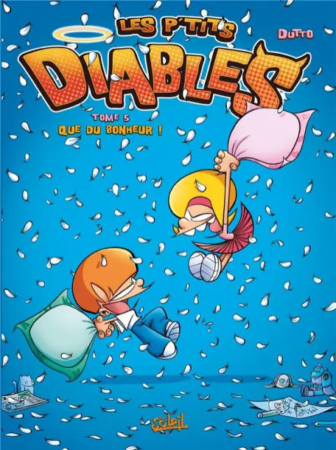 Couverture de l'album Les P'tits diables Tome 5 Que du bonheur !