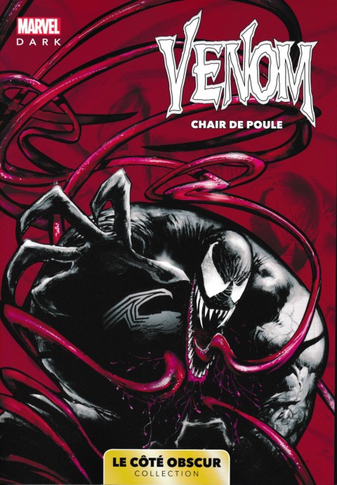 Couverture de l'album Marvel - Le côté obscur Tome 9 Venom - Chair de poule