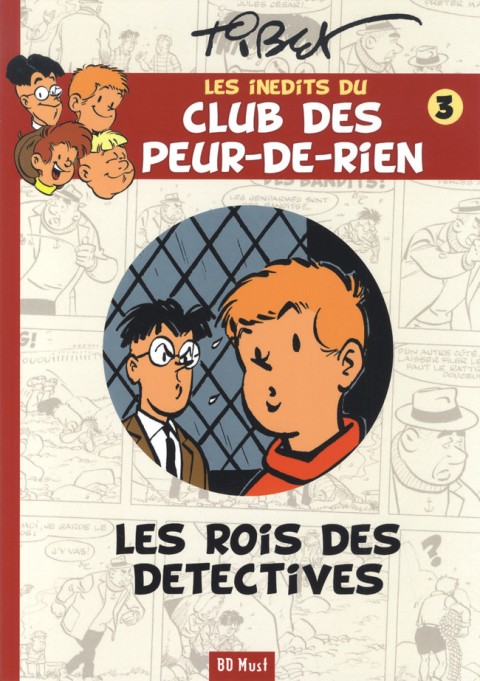 Couverture de l'album Le Club des Peur-de-rien Les inédits Tome 3 Les rois des détectives