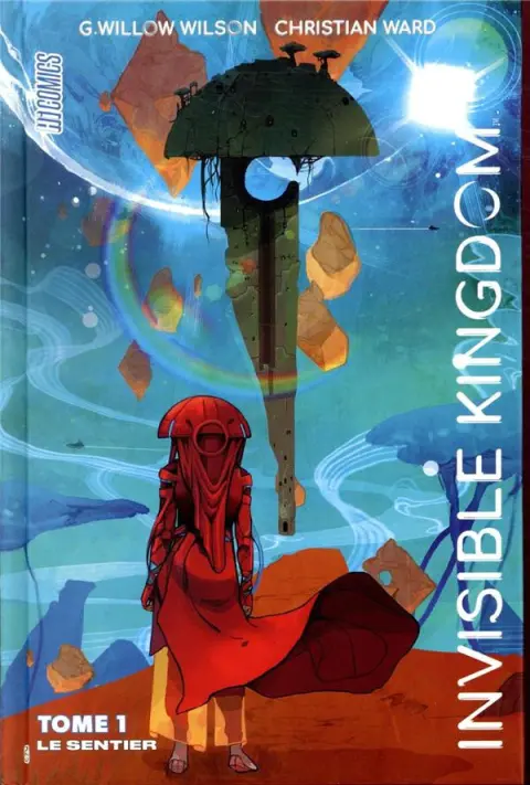 Invisible Kingdom Tome 1 Le Sentier