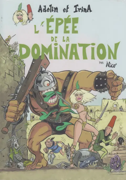 Adelin et Irina Auto-édition Tome 2 L'épée de la domination