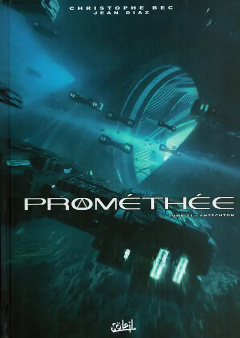 Prométhée Tome 21 Antechton