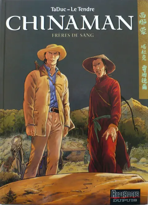 Chinaman Tome 6 Frères de sang