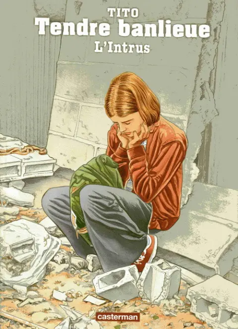 Tendre banlieue L'Intrus