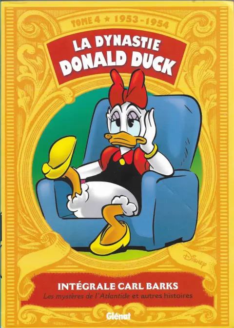 La Dynastie Donald Duck Tome 4 Les mystères de l'Atlantide et autres histoires (1953 - 1954)