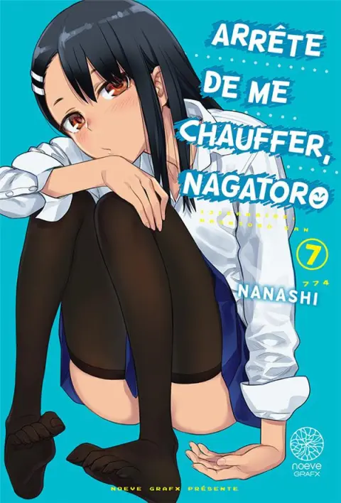 Arrête de me chauffer, Nagatoro 7