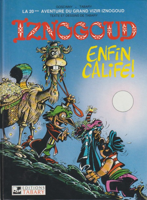 Couverture de l'album Iznogoud Tome 20 Enfin calife !