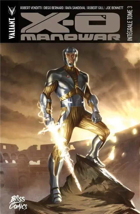 X-O Manowar Tome 3 Intégrale : Vive le Roi