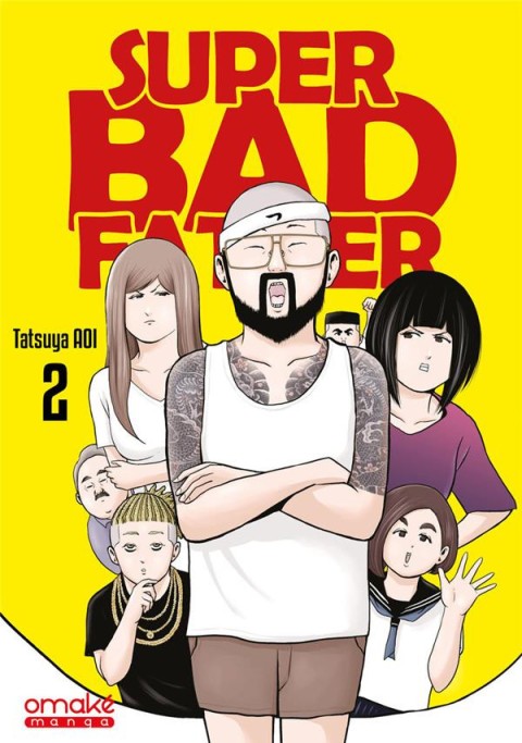 Couverture de l'album Super Bad Father 2