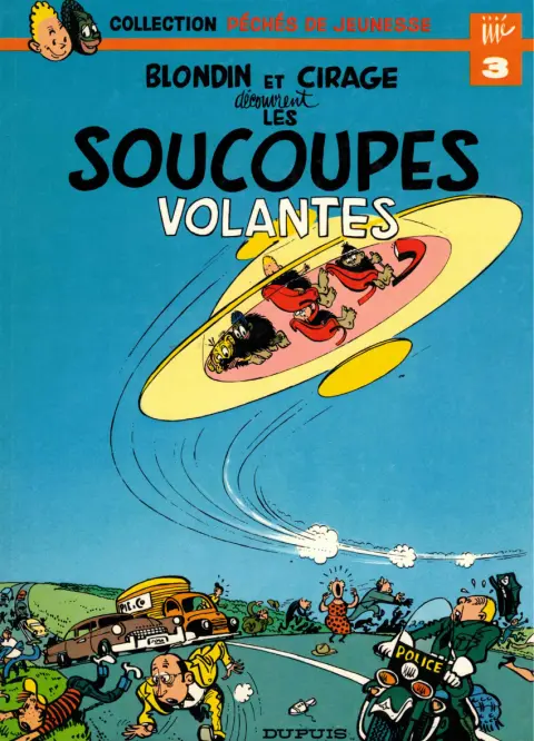 Blondin et Cirage Tome 9 Les soucoupes volantes