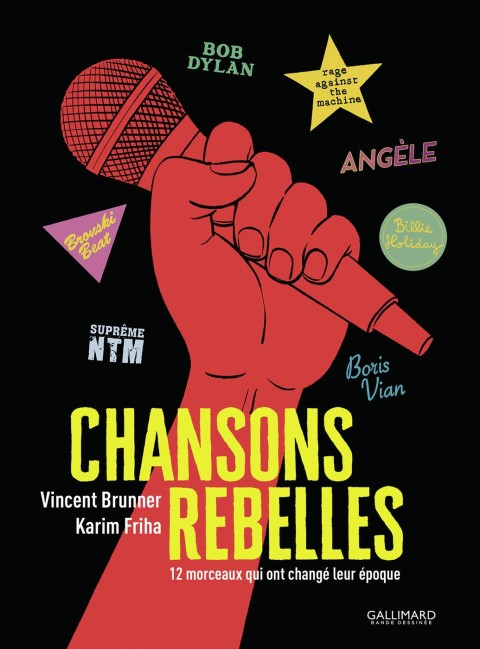 Chansons Rebelles 12 morceaux qui ont changé leur époque