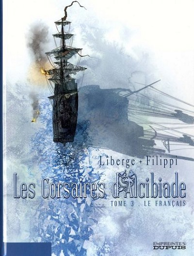 Couverture de l'album Les Corsaires d'Alcibiade Tome 3 Le Français