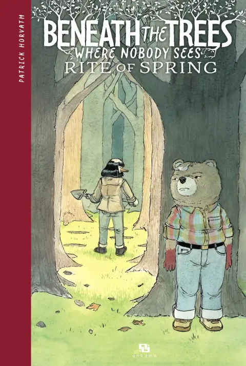 Beneath the trees where nobody sees 2 Rite of Spring