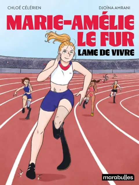Marie-Amélie Le Fur Lame de vivre
