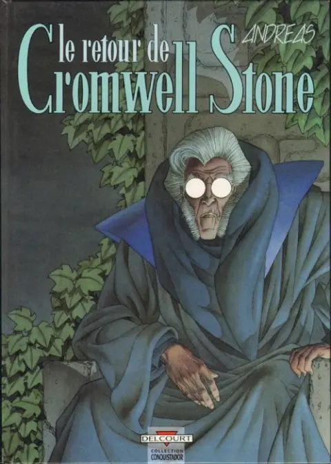 Cromwell Stone Tome 2 Le retour de Cromwell Stone