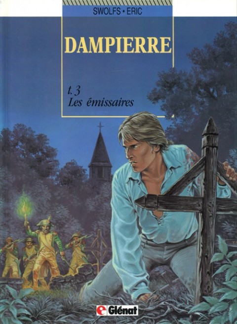 Couverture de l'album Dampierre Tome 3 Les émissaires