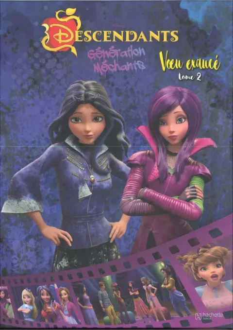 Descendants - Génération Méchants Tome 2 Vœu exaucé - Tome 2