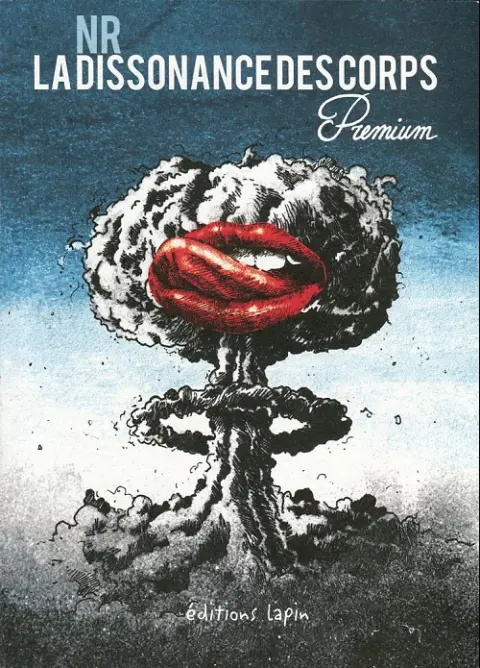 La Dissonance des corps Tome 2 Premium