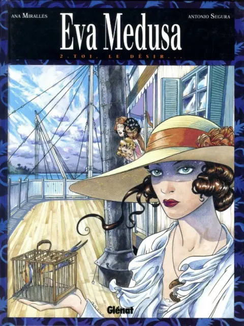 Eva Medusa Tome 2 Toi, le désir