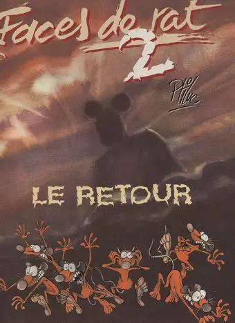 Faces de rat Tome 2 Le retour
