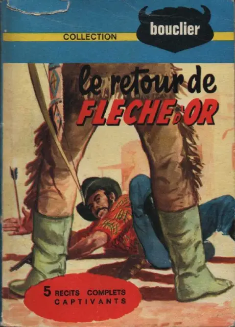 Flèche d'Or - Sogor le corsaire Album N° 3 Le retour de Flèche d'Or (2-3)
