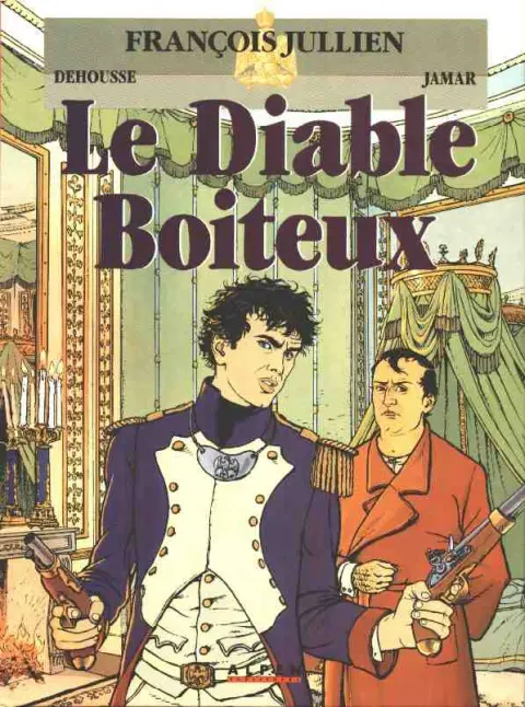 François Jullien Tome 4 Le diable boiteux