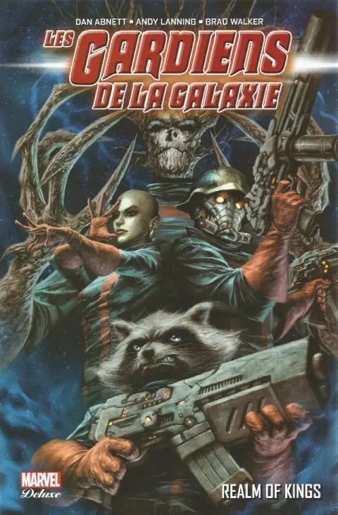 Les Gardiens de la Galaxie Tome 3 Realm of Kings