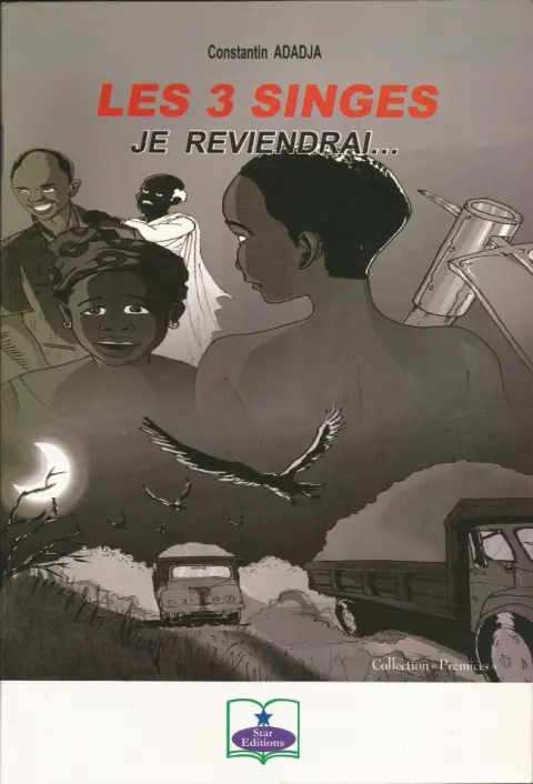 Les 3 singes, je reviendrai