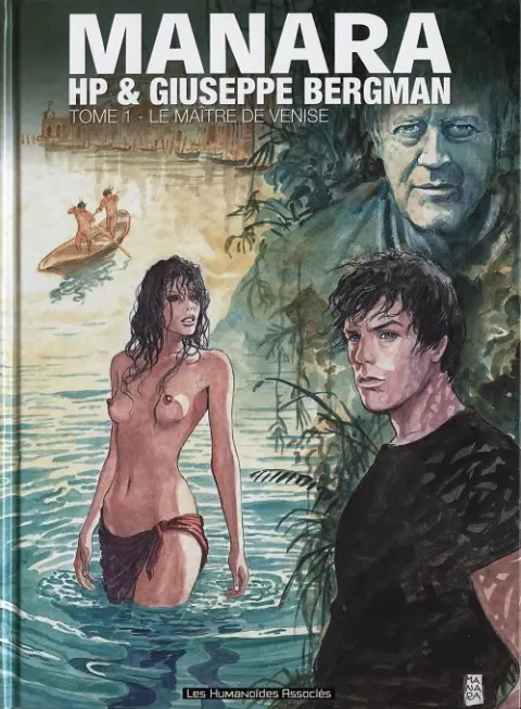 Giuseppe Bergman Humanoïdes Associés Tome 1 Le maître de Venise