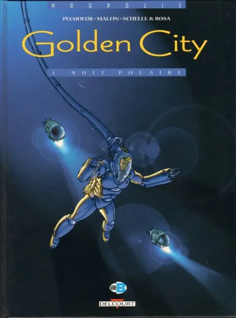 Golden City Tome 3 Nuit polaire