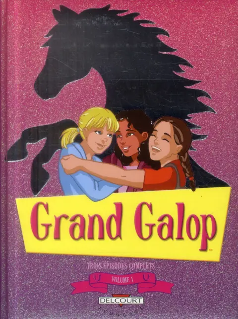 Grand Galop Volume 1 Trois épisodes complets