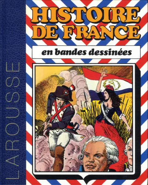 Histoire de France en bandes dessinées Tome 5 De Louis XIV à la Révolution