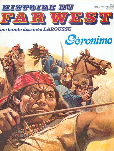 Couverture de l'album Histoire du Far West N° 3 Géronimo