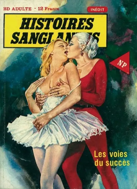 Histoires sanglantes Tome 3 Les voies du succès