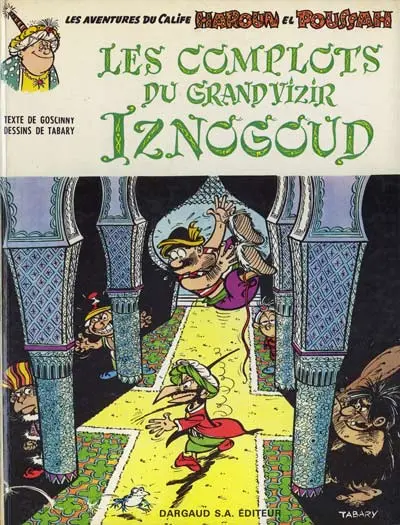 Iznogoud Tome 2 Les complots du grand Vizir Iznogoud