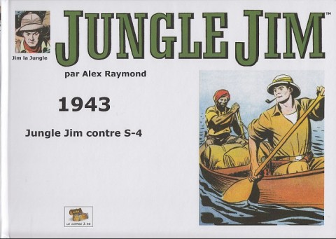 Jungle Jim 1943 - Jungle Jim contre S-4