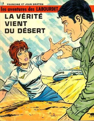 Les Labourdet Tome 3 La vérité vient du désert