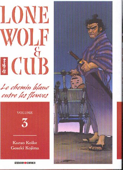 Lone Wolf & Cub Volume 3 Le chemin blanc entre les fleuves