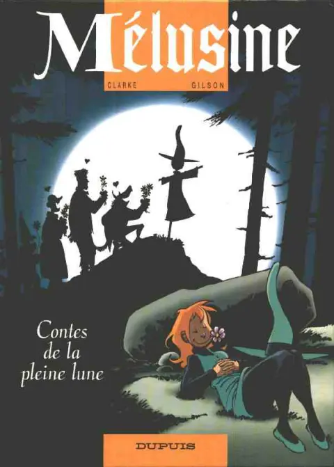 Mélusine Tome 10 Contes de la pleine lune