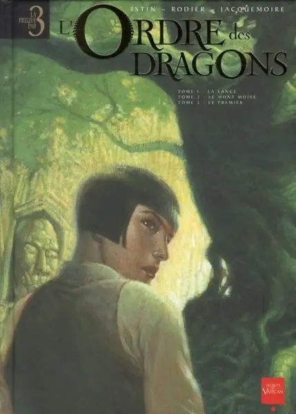 L'Ordre des dragons Tomes 1 à 3