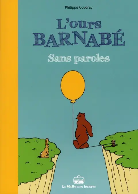 L'Ours Barnabé Sans Paroles